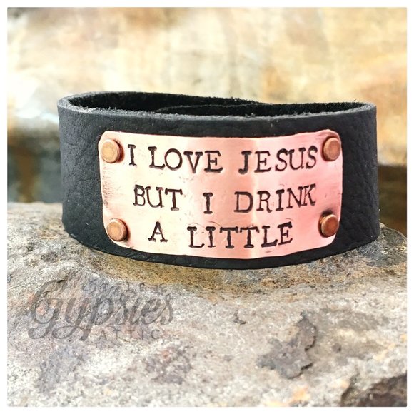 Hand Crafted Jewelry - I Love Jesus But I Drink A Little - Black Leather Bracelet